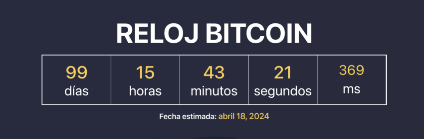 El reloj muestra que falta menos de 100 días para el próximo halving de Bitcoin. 